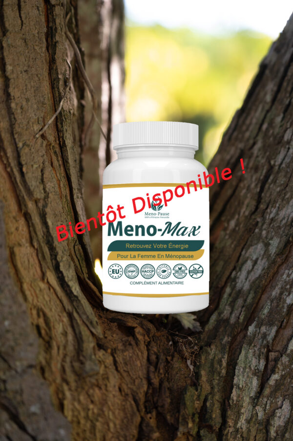 Meno-Max vitalité et énergie pendant la ménopause